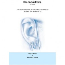 Hearing Aid Help - 2nd Edition