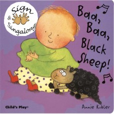 Sign & Singalong: Baa Baa Black Sheep! Board Book